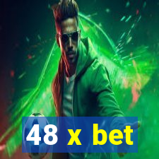 48 x bet